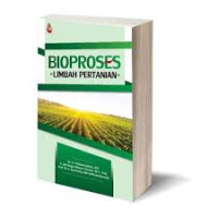 Image of Bioproses Limbah Pertanian