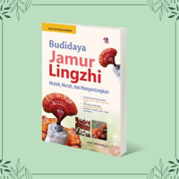 Image of Budidaya Jamur Lingzhi.