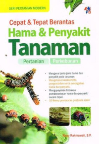 Image of Cepat & Tepat Berantas Hama & Penyakit Tanaman