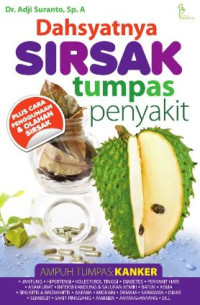 Image of Dahsyatnya Sirsak Tumpas Penyakit