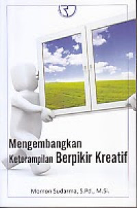 Image of Mengembangkan Keterampilan Berpikir Kreatif