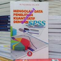 Image of Mengolah Data Penelitian Kuantitatif Dengan SPPS.