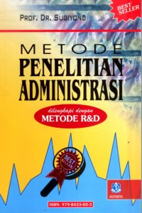 Image of Metode Penelitian Administrasi Dilengkapi dengan Metode R&D