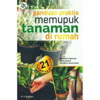 Image of Panduan Praktis Memupuk Tanaman di Rumah