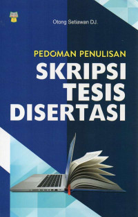 Image of Pedoman Penulisan Skripsi Tesis, dan Disertasi