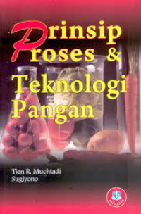Image of Prinsip Proses & Teknologi Pangan