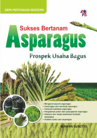 Image of Sukses Bertanam asfaragus prospek usaha bagus