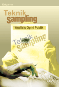 Image of Teknik Sampling: Analisis Opini Publik