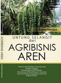Image of Untung Selangit Dari Agribisnis Aren.